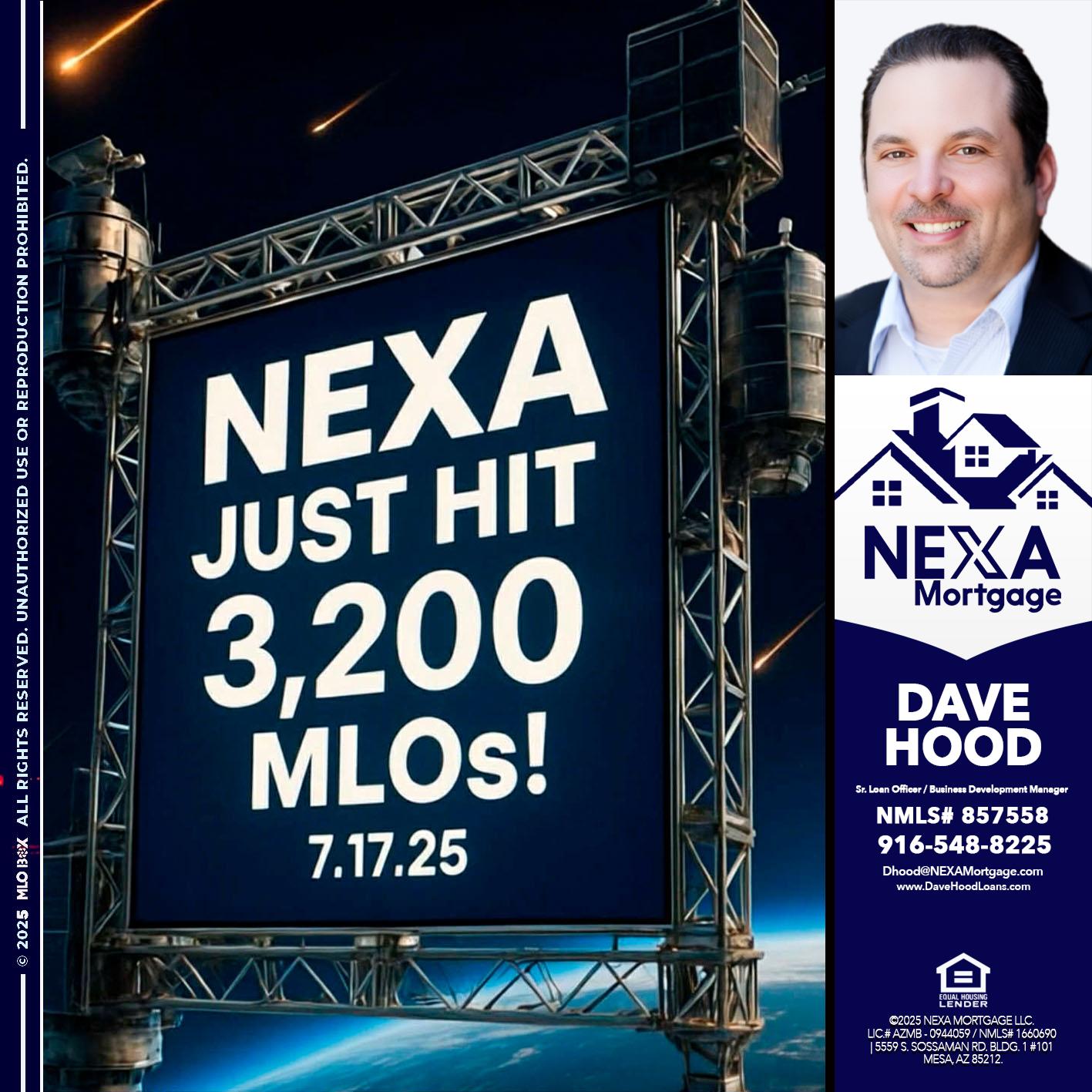 NEXA JUST HIT 3,200 - Dave Hood -Sr. Loan Officer / Business Development Manager