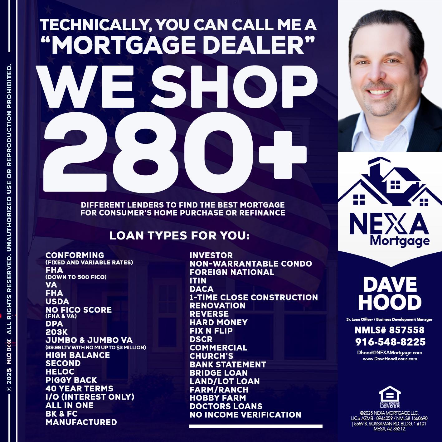 WE SHOP 280 + - Dave Hood -Sr. Loan Officer / Business Development Manager