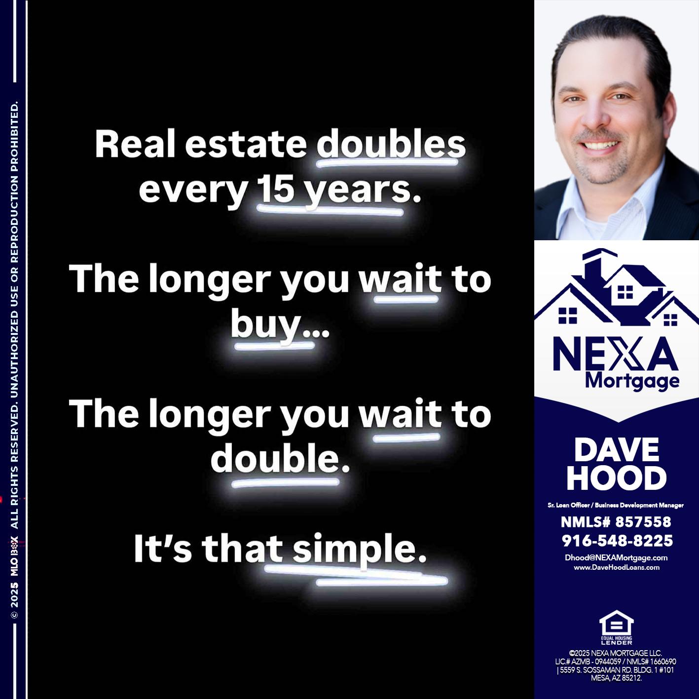 REAL ESTATE - Dave Hood -Sr. Loan Officer / Business Development Manager