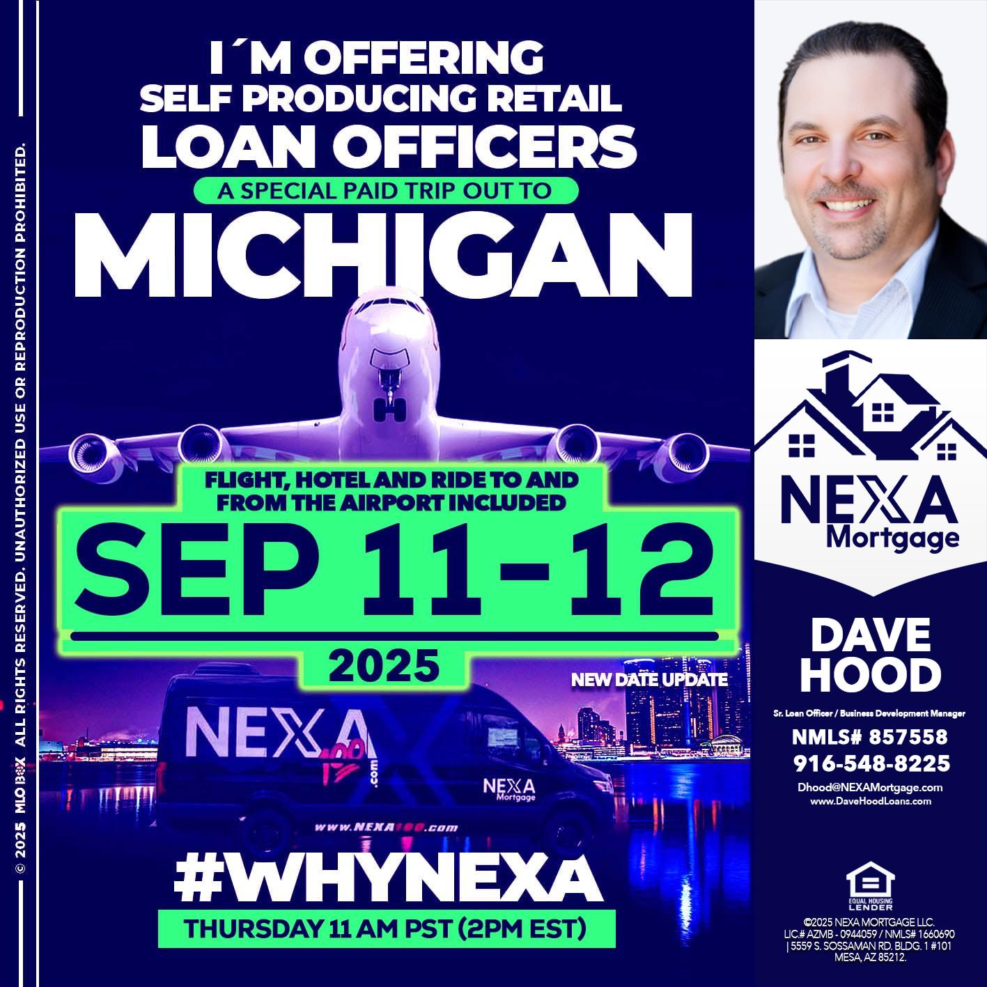 michigan sep 11-12 - Dave Hood -Sr. Loan Officer / Business Development Manager