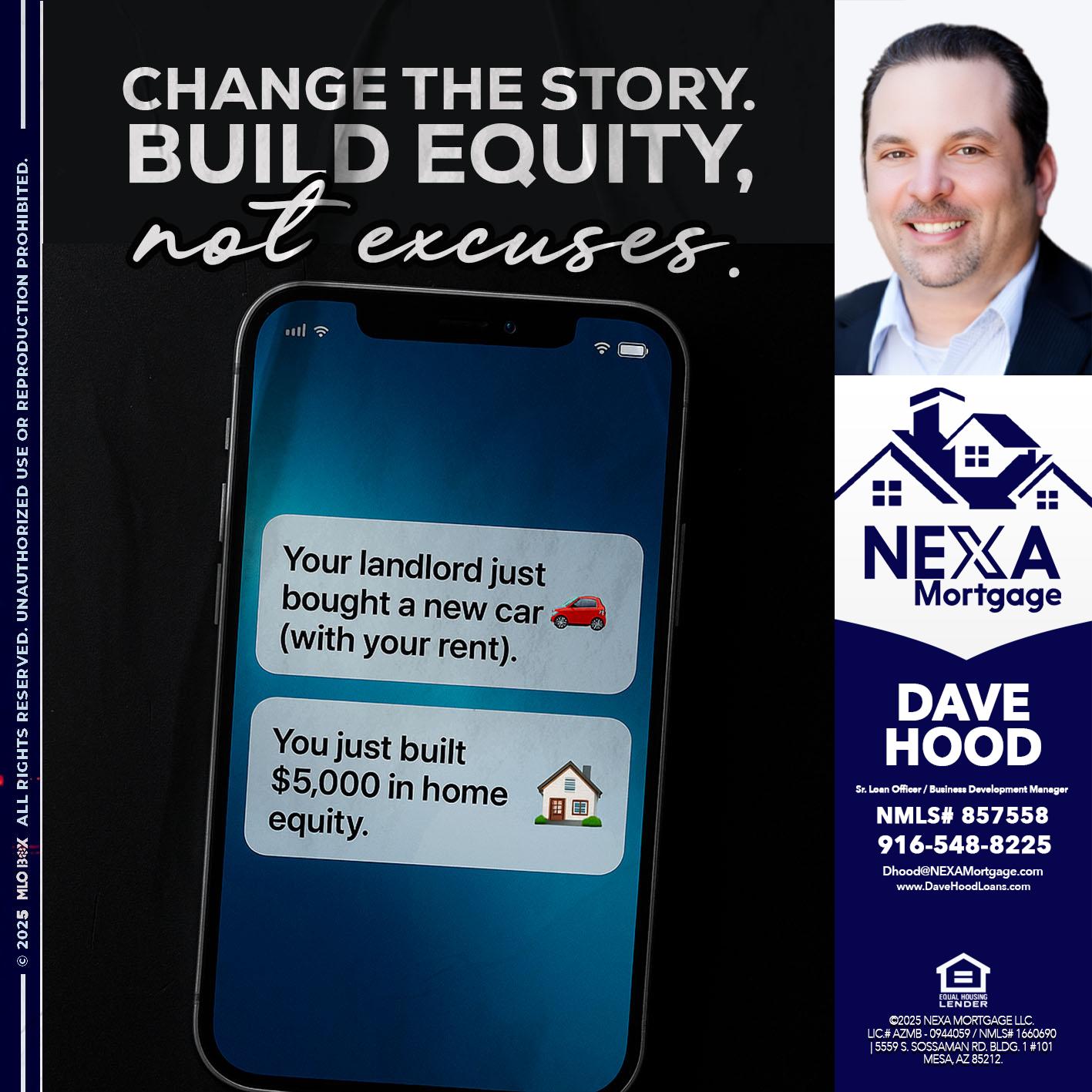 CHANGE THE HISTORY - Dave Hood -Sr. Loan Officer / Business Development Manager